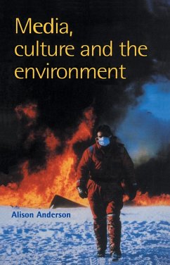 Media, Culture And The Environment (eBook, PDF) - Anderson, Alison