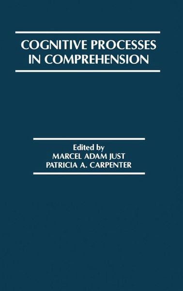 Cognitive Processes in Comprehension (eBook, PDF) Cognitive Processes in Comprehension (eBook, PDF)