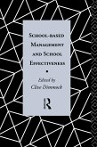 School-Based Management and School Effectiveness (eBook, PDF) School-Based Management and School Effectiveness (eBook, PDF)