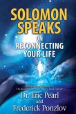 Solomon Speaks on Reconnecting Your Life (eBook, ePUB)