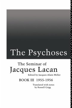 The Psychoses (eBook, ePUB) - Lacan, Jacques