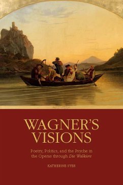 Wagner's Visions - Syer, Katherine R