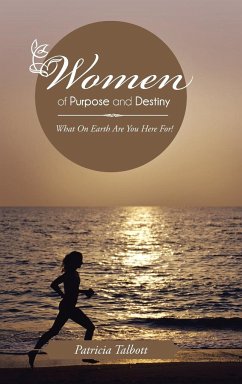 Women of Purpose and Destiny - Talbott, Patricia