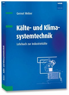 Kälte- und Klimasystemtechnik - Weber, Gernot H.