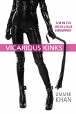 Vicarious Kinks