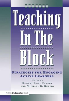 Teaching in the Block (eBook, ePUB) - Rettig, Michael D.