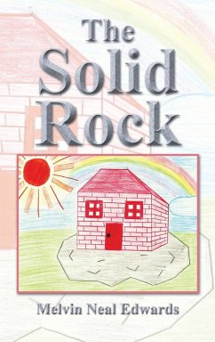The Solid Rock - Edwards, Melvin Neal