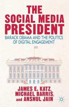The Social Media President - Katz, J.;Barris, M.;Jain, A.