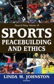 Sports, Peacebuilding and Ethics