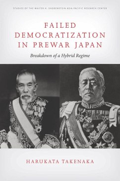 Failed Democratization in Prewar Japan - Takenaka, Harukata