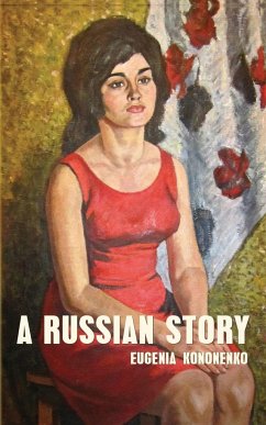 A Russian Story - Kononenko, Eugenia