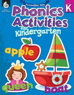 Foundational Skills: Phonics for Kindergarten - Shell Education