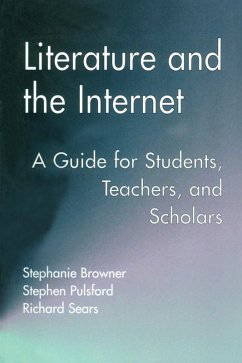 Literature and the Internet (eBook, PDF) - Browner, Stephanie; Pulsford, Stephen; Sears, Richard