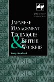Japanese Management Techniques and British Workers (eBook, PDF) Japanese Management Techniques and British Workers (eBook, PDF)