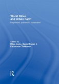 World Cities and Urban Form (eBook, ePUB)