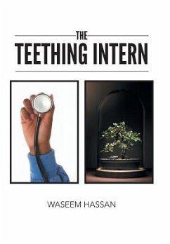 The Teething Intern - Hassan, Waseem