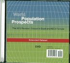 World Population Prospects (DVD): The 2012 Revision - Extended Dataset in Excel and ASCII Formats