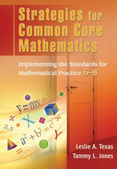 Strategies for Common Core Mathematics (eBook, ePUB) - Texas, Leslie; Jones, Tammy
