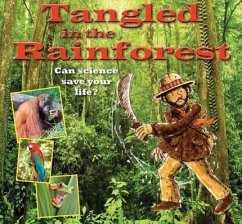 Tangled in the Rainforest - Bailey, Gerry