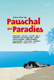 Pauschal ins Paradies (eBook, ePUB)