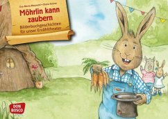 Möhrlin kann zaubern / Bilderbuchgeschichten Bd.3 - Maywald, Eva-Maria