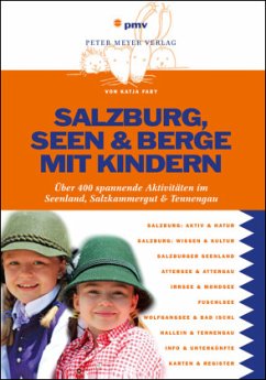 Salzburg, Seen & Berge mit Kindern - Faby, Katja