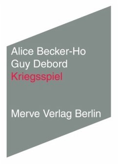 Kriegsspiel - Becker-Ho, Alice;Debord, Guy