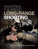 Mastering the Art of Long-Range Shooting (eBook, ePUB)