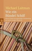 Wie ein Bündel Schilf