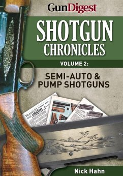 Cover Shotgun Chronicles Volume II - Semi-auto & Pump Shotguns (eBook, ePUB)