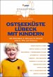 Ostseeküste Lübeck mit Kindern - Bild 1