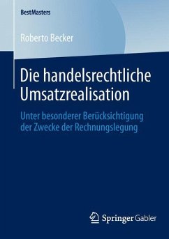 Die handelsrechtliche Umsatzrealisation - Becker, Roberto