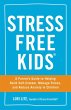Stress Free Kids (eBook, ePUB) - Bild 1
