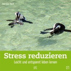 Stress reduzieren (eBook, ePUB) - Hack, Kerstin