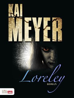Loreley (eBook, ePUB) - Meyer, Kai