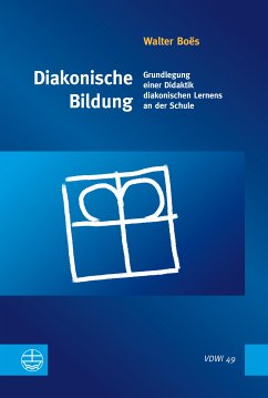 Diakonische Bildung (eBook, PDF) - Boës, Walter