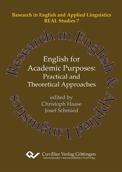 Cover English for Academic Purposes (Band 7). Practical and Theoretical Approaches