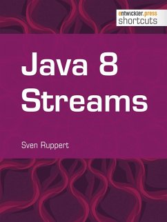 Java 8 Streams (eBook, ePUB) - Ruppert, Sven