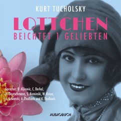 Lottchen beichtet 1 Geliebten (MP3-Download) - Tucholsky, Kurt