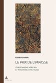 Le prix de l'impasse