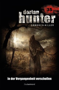 Cover In der Vergangenheit verschollen / Dorian Hunter Bd.35 (eBook, ePUB)