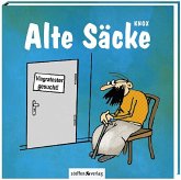 Alte Säcke Alte Säcke