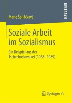 Soziale Arbeit im Sozialismus - Spilácková, Marie