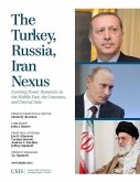 The Turkey, Russia, Iran Nexus (eBook, ePUB) The Turkey, Russia, Iran Nexus (eBook, ePUB)