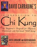 David Carradine's Introduction to Chi Kung (eBook, ePUB)