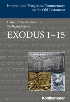 Exodus 1-15 - Utzschneider, Helmut;Oswald, Wolfgang