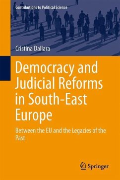 Democracy and Judicial Reforms in South-East Europe - Dallara, Cristina