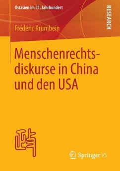 Menschenrechtsdiskurse in China und den USA - Krumbein, Frédéric