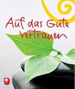 Cover Auf das Gute vertrauen