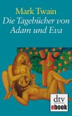 Die Tagebücher von Adam und Eva (eBook, ePUB)